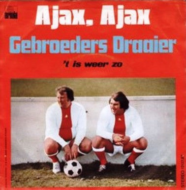 Gebroeders Draaier : Ajax, Ajax (7", Single)