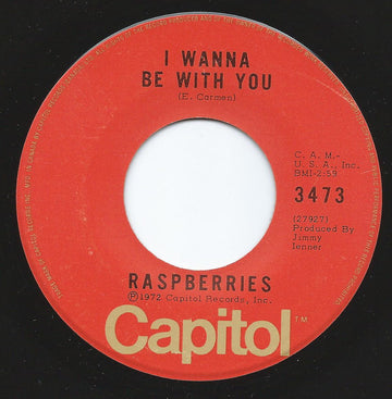 Raspberries : I Wanna Be With You  (7", Single)