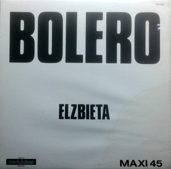 Elzbieta : Bolero (12", Maxi)