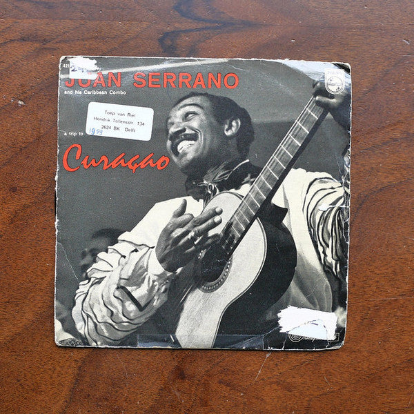 Juan Serrano And His Caribbean Combo : A Trip To Curaçao (7")