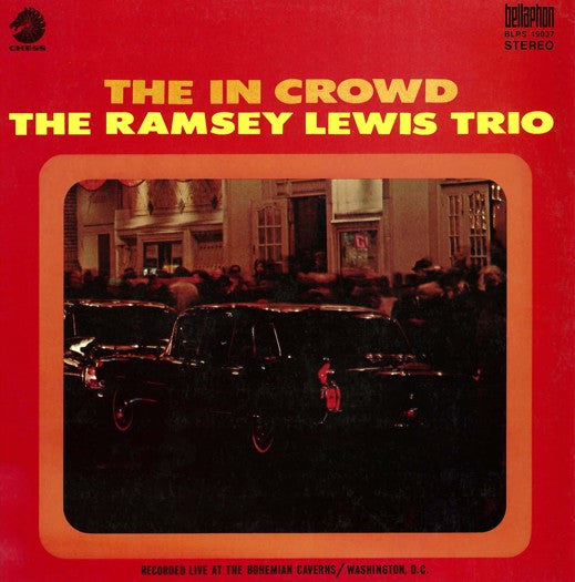 The Ramsey Lewis Trio : The In Crowd (LP, Album)