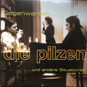 Die Pilzen : Gegenwarten ... Und Andere Situationen (2xLP, Album)