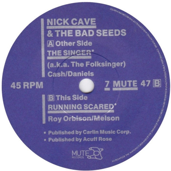Nick Cave & The Bad Seeds : The Singer (7", Single)