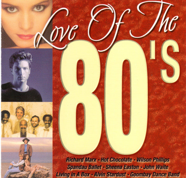 Various : Love Of The 80's (CD, Comp)