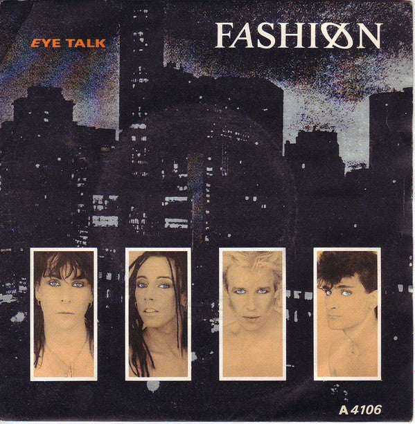 Fashion : Eye Talk (7", Single)