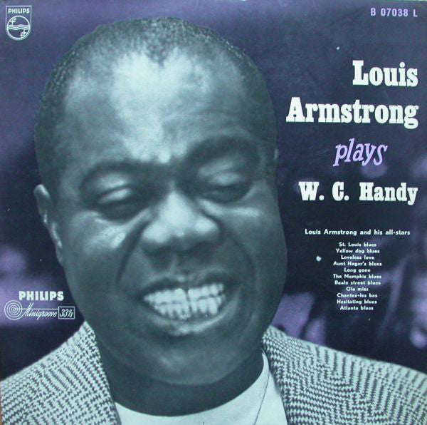 Louis Armstrong And His All-Stars : Louis Armstrong Plays W.C. Handy (LP, Album, Mono)