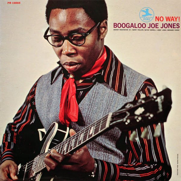 Ivan 'Boogaloo' Joe Jones : No Way! (LP, Album)