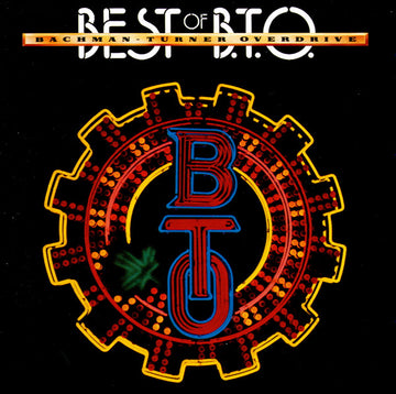 Bachman-Turner Overdrive : Best Of B.T.O. (Remastered Hits) (CD, Comp, RE, RM)