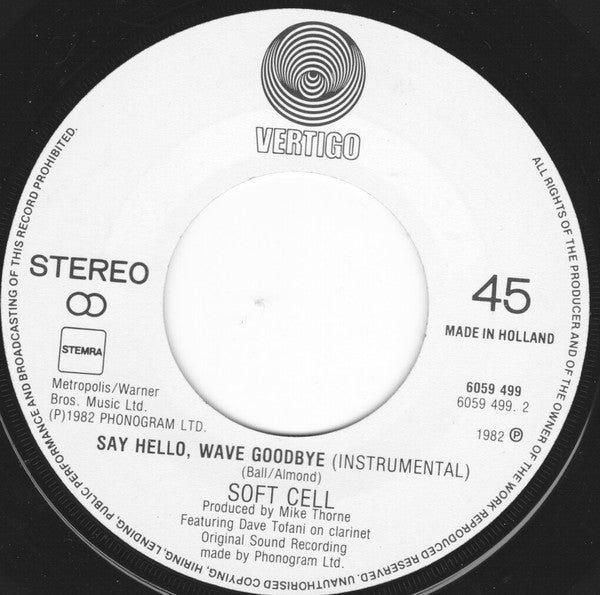 Soft Cell : Say Hello, Wave Goodbye (7", Single)
