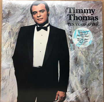 Timmy Thomas : Gotta Give A Little Love (Ten Years After) (LP, Album, C)