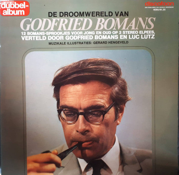 Godfried Bomans : De Droomwereld Van Godfried Bomans (2xLP, Gat)