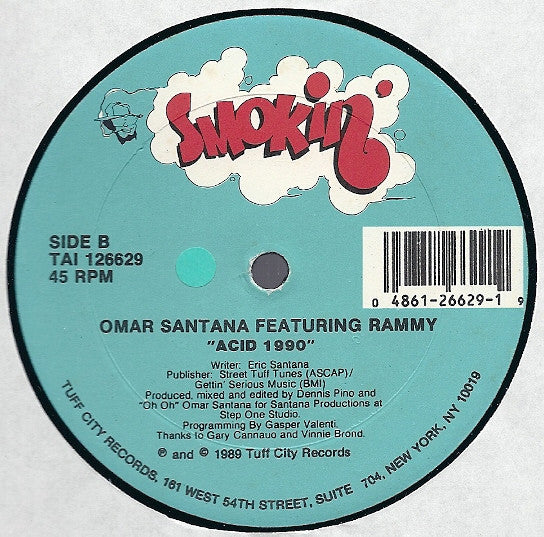 Omar Santana With The Brooklyn Bandits : Do What You Want / Acid 1990 (12")
