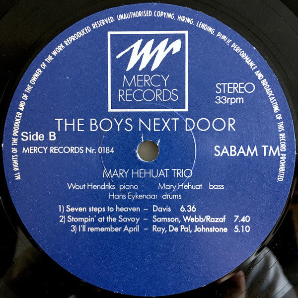 Mary Hehuat Trio Featuring Yvonne De Kok : The Boys Next Door (LP, Album, M/Print)