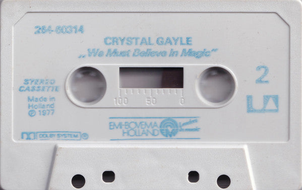Crystal Gayle : We Must Believe In Magic (Cass, Album)