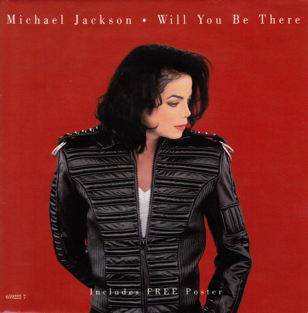 Michael Jackson : Will You Be There (7", Single, Pos)