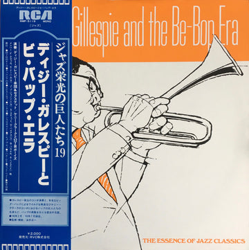 Dizzy Gillespie : Dizzy Gillespie And The Be-Bop Era (LP, Comp, Mono)