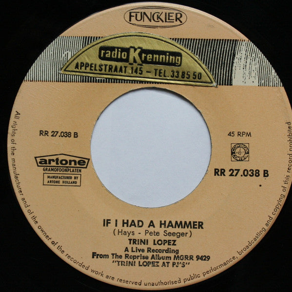 Trini Lopez : A-me-ri-ca / If I Had A Hammer (7", Single, Ora)