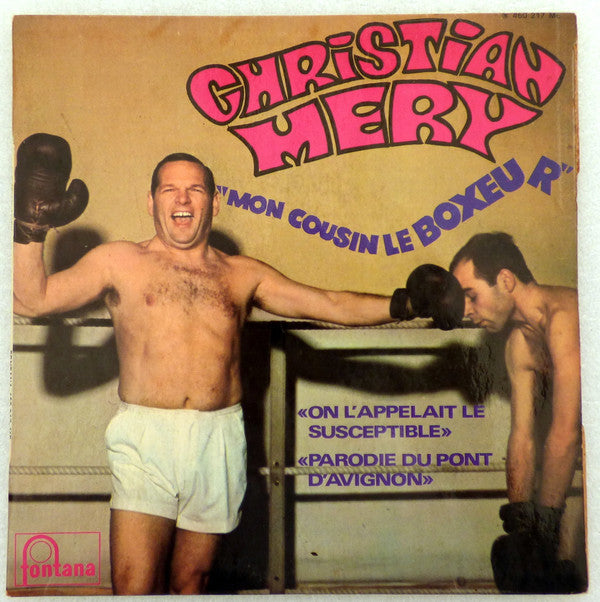 Christian Méry : Mon Cousin Le Boxeur (7", EP)