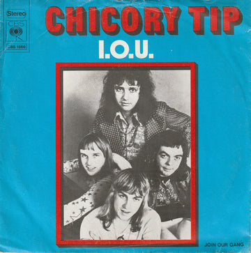 Chicory Tip : I.O.U. (7", Single)