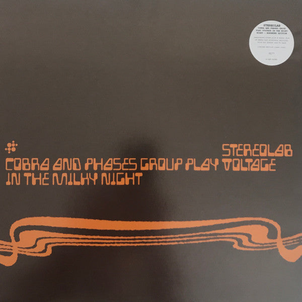 Stereolab : Cobra And Phases Group Play Voltage In The Milky Night (2xLP, Album, RE, RM + LP + Ltd, Num, Cle)