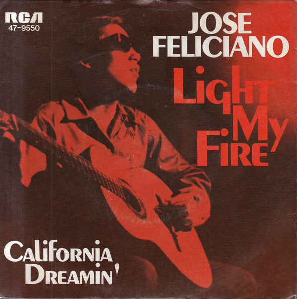 Jose Feliciano* : Light My Fire (7", Single)