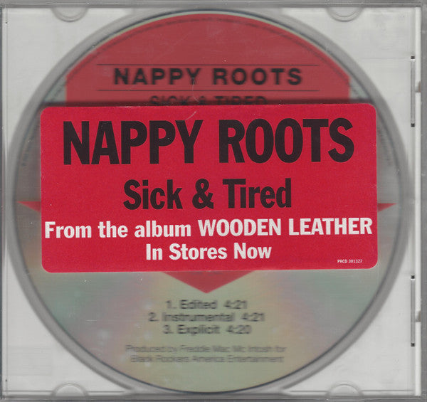 Nappy Roots : Sick & Tired (CD, Single, Promo)
