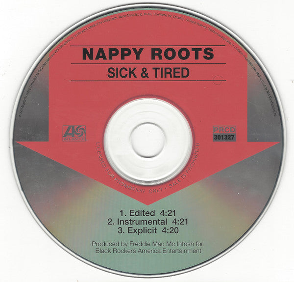 Nappy Roots : Sick & Tired (CD, Single, Promo)