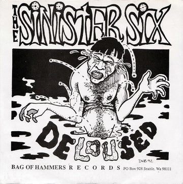 Sinister Six : Deloused (7", Single)