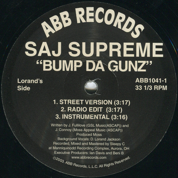 Saj Supreme : The Won / Bump Da Gunz (12")