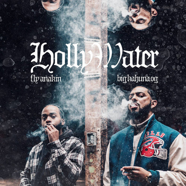 Fly Anakin & Big Kahuna OG : Holly Water (LP, Album, Smo)