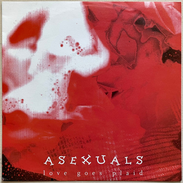 Asexuals : Love Goes Plaid (7", Single)