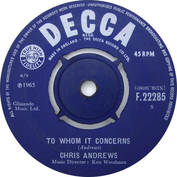 Chris Andrews (3) : To Whom It Concerns (7", Single)