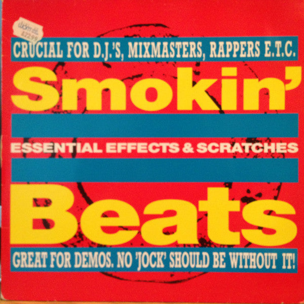 Unknown Artist : Smokin' Beats Essential Effects & Scratches (12", Comp)