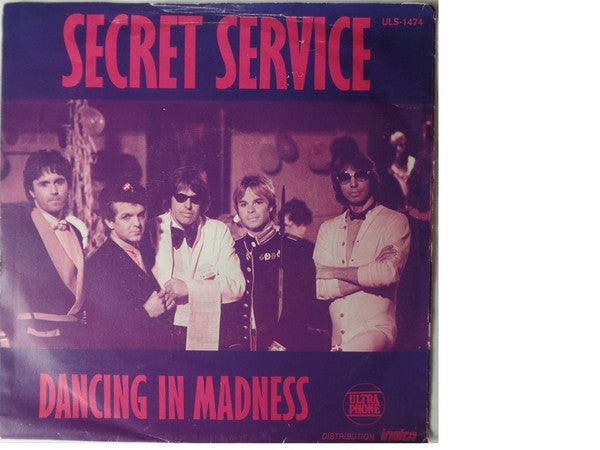 Secret Service : Dancing In Madness (7", Single)