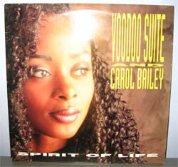 Voodoo Suite And Carol Bailey : Spirit Of Life (12")