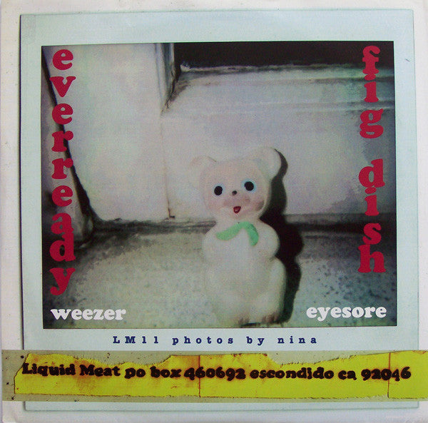 Fig Dish vs. Everready : Eyesore / Weezer (7", Single)