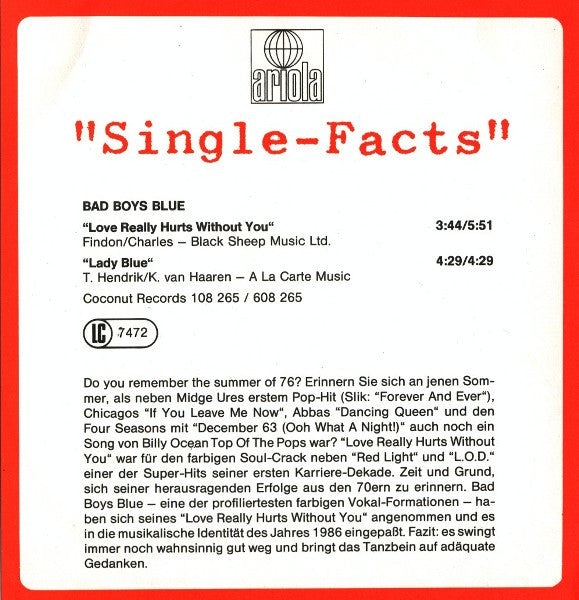 Bad Boys Blue : Love Really Hurts Without You (7", Single)