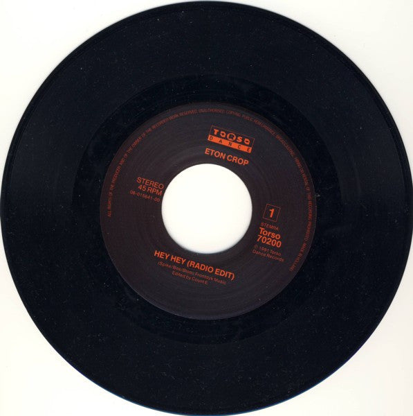 Eton Crop : Hey Hey (7")