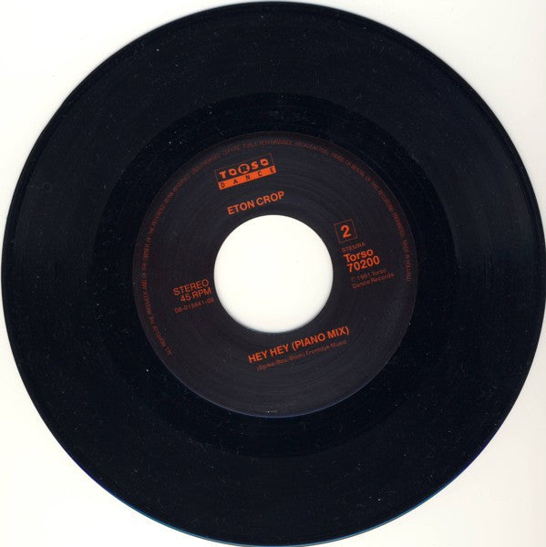 Eton Crop : Hey Hey (7")