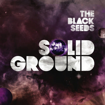 The Black Seeds : Solid Ground (CD, Album)