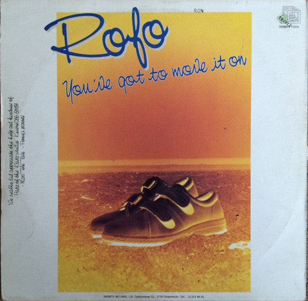Rofo : You've Got To Move It On (12")