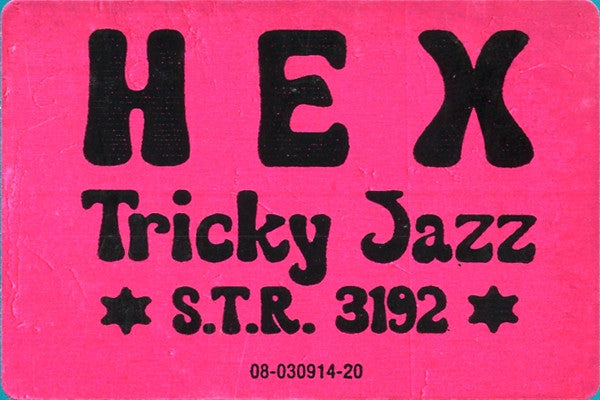 Hex (4) : Tricky Jazz (12")