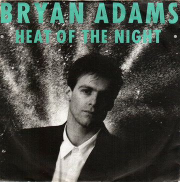 Bryan Adams : Heat Of The Night (7", Single)