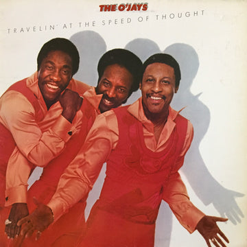 The O'Jays : Travelin' At The Speed Of Thought (LP, Album, Gat)