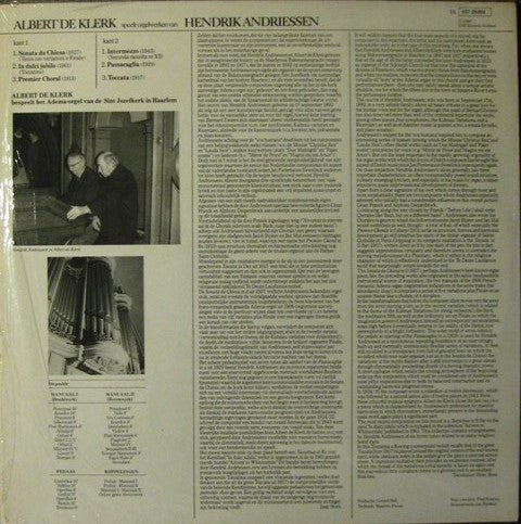 Albert De Klerk, Hendrik Andriessen : Albert De Klerk Speelt Orgelwerken Van Hendrik Andriessen (LP)