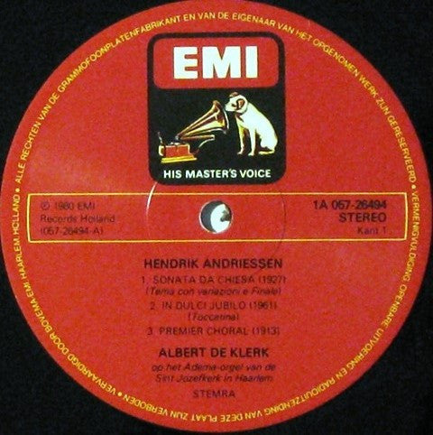 Albert De Klerk, Hendrik Andriessen : Albert De Klerk Speelt Orgelwerken Van Hendrik Andriessen (LP)