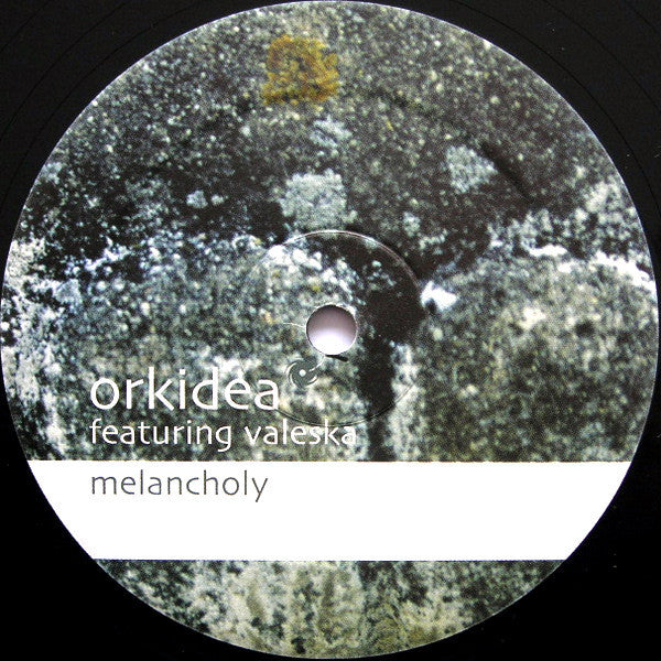 Orkidea Featuring Valeska* : Melancholy (12")