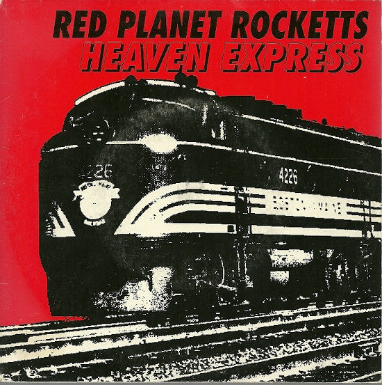 Red Planet Rocketts : Heaven Express (7")