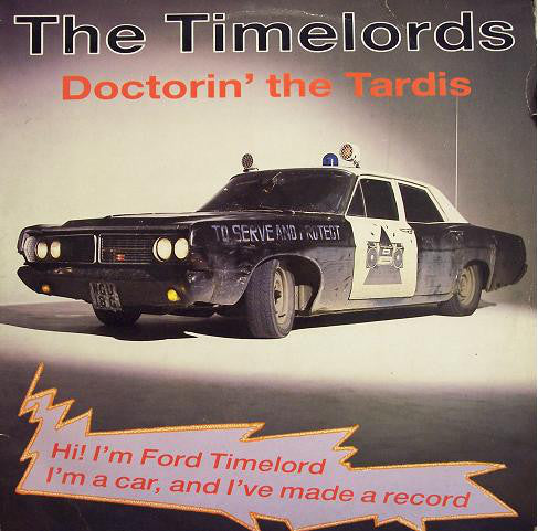 The Timelords : Doctorin' The Tardis (12", No )