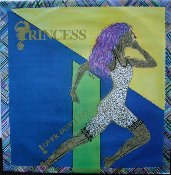 Princess : Lover Don't Go (12")